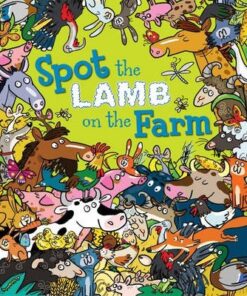 Spot the Lamb on the Farm - Stella Maidment