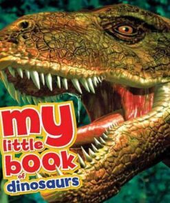 My Little Book of Dinosaurs - Dougal Dixon