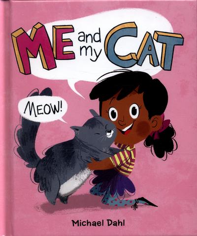 Me and My Cat - Michael Dahl