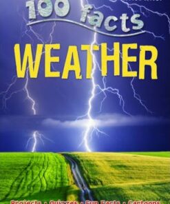 100 Facts - Weather - Miles Kelly