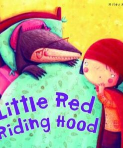 My Fairytale Time: Little Red Riding Hood - Belinda Gallagher