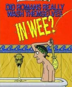 Did Romans Really Wash Themselves in Wee? - Noel Botham
