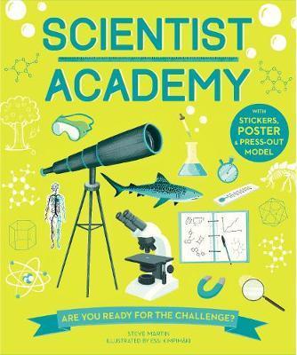 Scientist Academy: Are you ready for the challenge? - Steve Martin