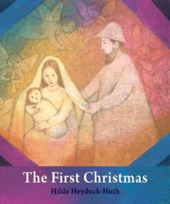 The First Christmas: For Young Children - Hilde Heyduck-Huth