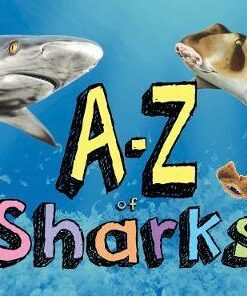 A-Z of Sharks: The alphabet of the shark world