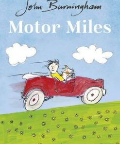 Motor Miles - John Burningham