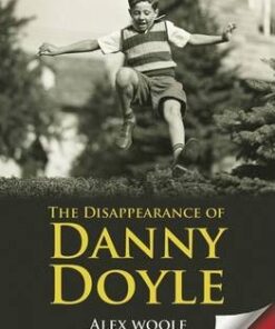 The Disappearance of Danny Doyle - Alex Woolf