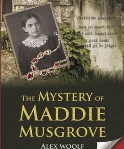 The Mystery of Maddie Musgrove - Alex Woolf