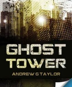 Ghost Tower - Andrew G. Taylor