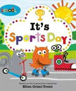 It's Sports Day: Schoolies - Roger Priddy