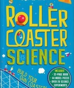 Scientriffic: Rollercoaster Science - Chris Oxlade
