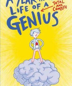 A Year in the Life of a Total and Complete Genius - Stacey Matson