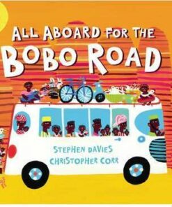 All Aboard for the Bobo Road - Christopher Corr