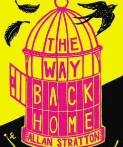 The Way Back Home - Allan Stratton