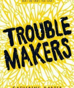 Troublemakers - Catherine Barter