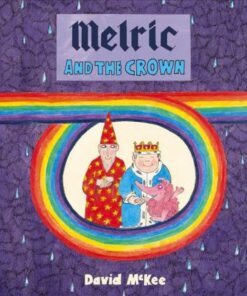 Melric and the Crown - David McKee