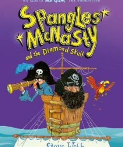 Spangles McNasty and the Diamond Skull - Steve Webb