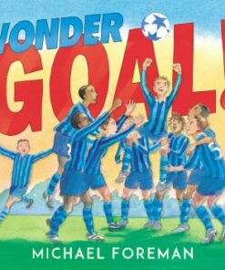 Wonder Goal! - Michael Foreman