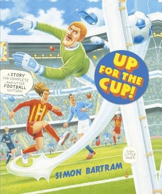 Up For The Cup - Simon Bartram
