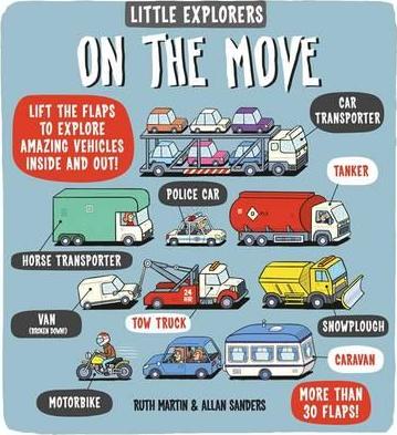 Little Explorers: On the Move - Ruth Martin