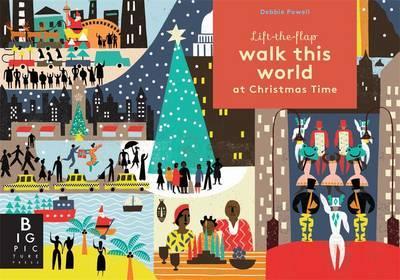 Walk this World at Christmas Time - Debbie Powell