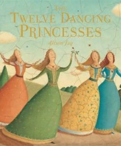 Twelve Dancing Princesses - Alison Jay