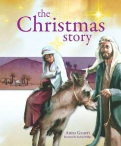 The Christmas Story - Anita Ganeri