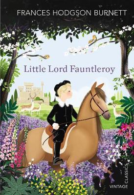 Little Lord Fauntleroy - Frances Hodgson Burnett