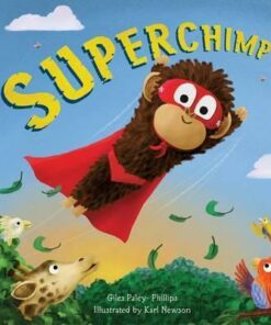 Storytime: Superchimp - Giles Paley-Phillips