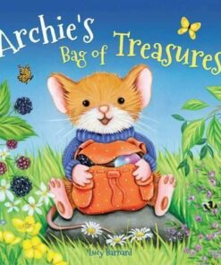 Storytime: Archie's Bag of Treasures - Lucy Barnard