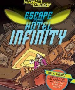 Maths Quest: Escape from Hotel Infinity - Kjartan Poskitt