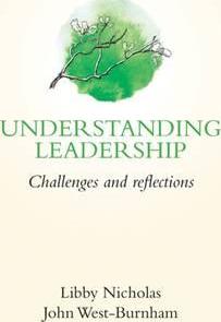 Understanding Leadership: Challenges and Reflections - Libby Nicholas
