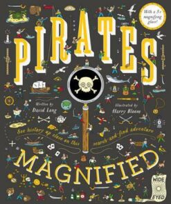 Pirates Magnified: With a 3x Magnifying Glass - David Long