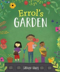 Errol's Garden - Gillian Hibbs