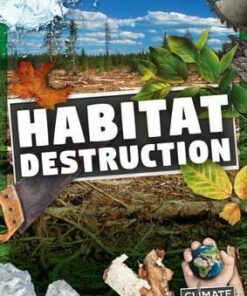 Habitat Destruction - Harriet Brundle