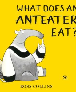 What Does An Anteater Eat? - Ross Collins