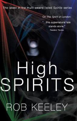 High Spirits - Rob Keeley