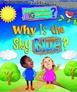 Why Is The Sky Blue? - Ruth Owen