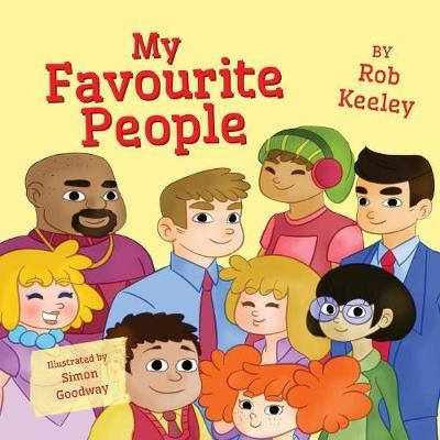 My Favourite People - Rob Keeley