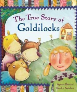 True Story of Goldilocks - Sandro Natalini