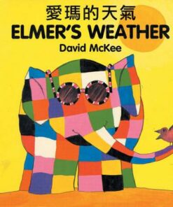 Elmer's Weather (chinese-english) - David McKee