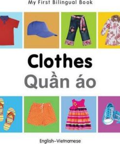 My First Bilingual Book - Clothes - English-russian - Milet