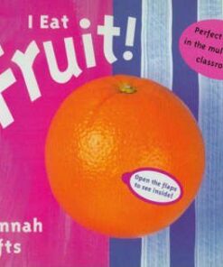 I Eat Fruit - Hannah Tofts