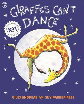 Giraffes Can't Dance - Guy Parker-Rees