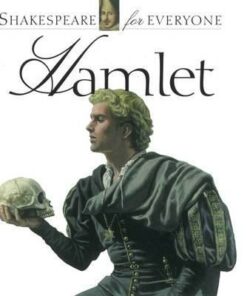 Hamlet: Shakespeare for Everyone - Jennifer Mulherin
