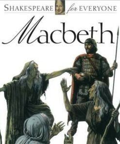 Macbeth: Shakespeare for Everyone - Jennifer Mulherin