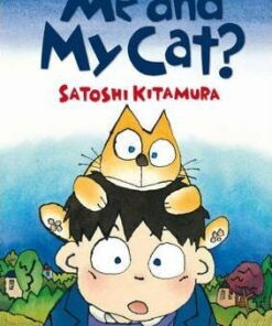Me and My Cat? - Satoshi Kitamura