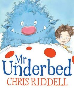 Mr Underbed - Chris Riddell