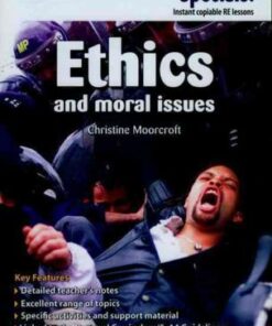 Secondary Specials!: RE- Ethics and Moral Issues - Christine Moorcroft