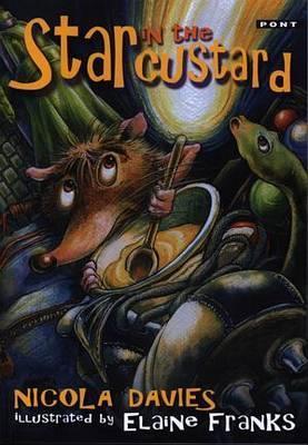 Star in the Custard - Nicola Davies